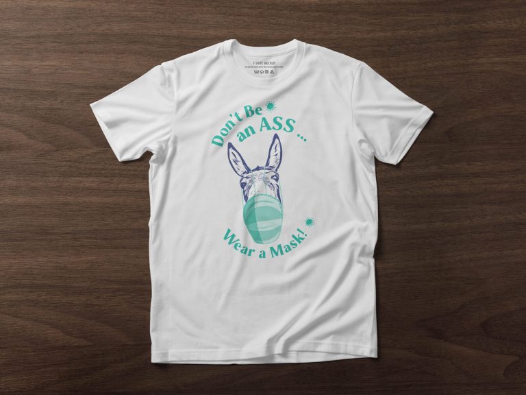 T-Shirt | Don't Be an Ass