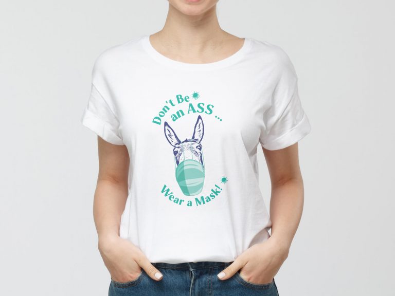 T-Shirt | Don't Be an Ass