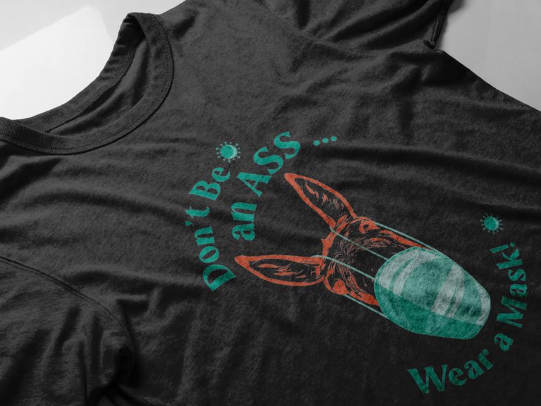 T-Shirt | Don't Be an Ass